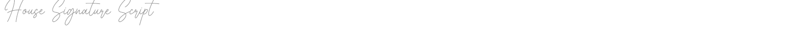 House Signature Script font preview